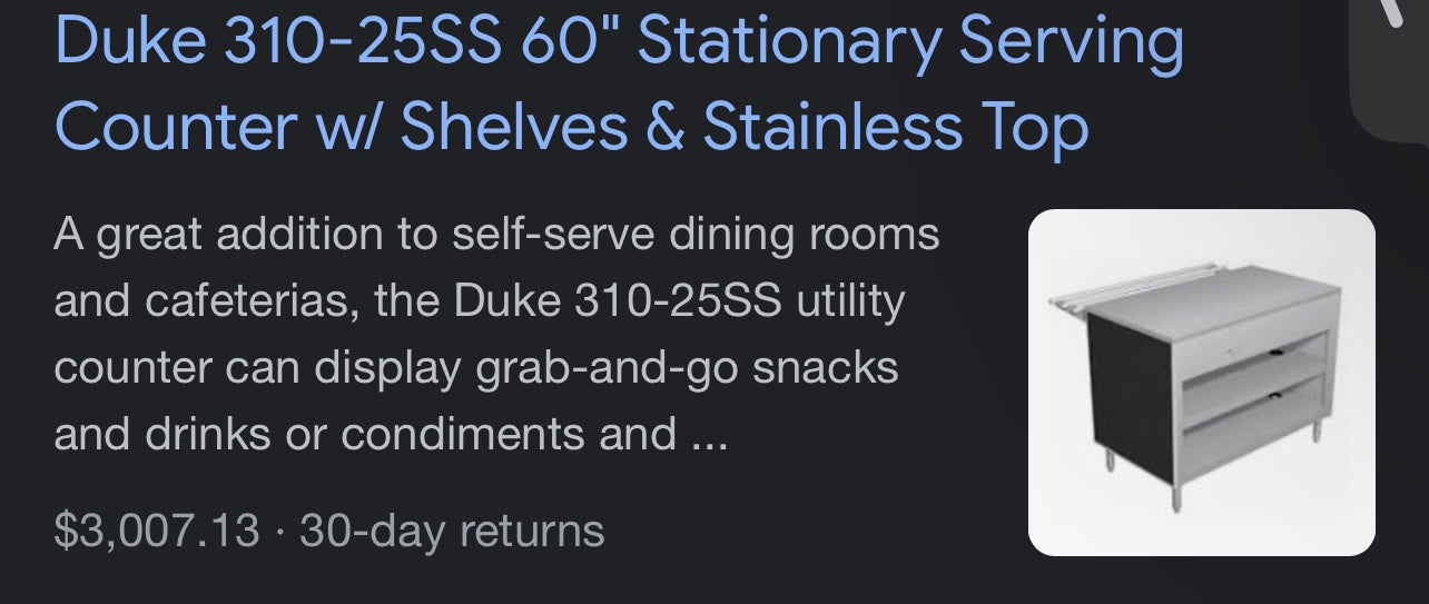 $2000 / Duke 310-25SS 60" Stationary Serving